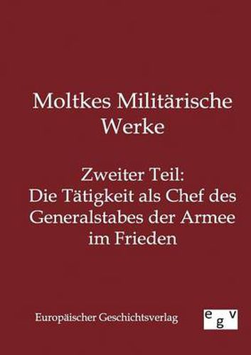 Cover image for Moltkes Militarische Werke