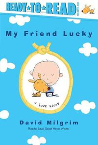 Cover image for My Friend Lucky: Ready-To-Read Pre-Level 1