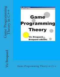 Cover image for Game Programming Theory in C++