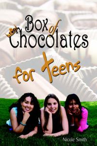 Cover image for Box of Chocolates for Teens