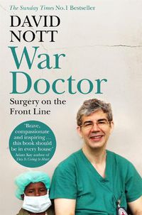 Cover image for War Doctor: Surgery on the Front Line