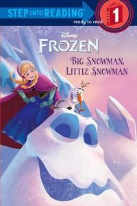 Cover image for Big Snowman, Little Snowman (Disney Frozen)
