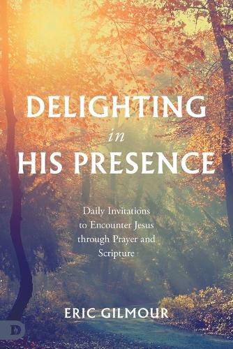 Cover image for Delighting in His Presence