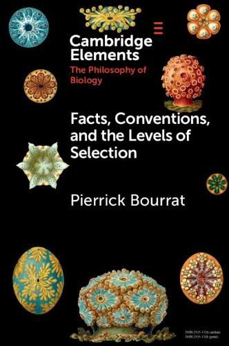 Cover image for Facts, Conventions, and the Levels of Selection