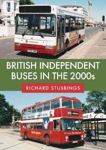 Cover image for British Independent Buses in the 2000s