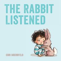 Cover image for The Rabbit Listened