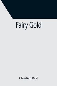 Cover image for Fairy Gold