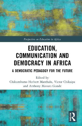 Education, Communication and Democracy in Africa