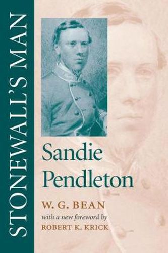 Cover image for Stonewall's Man: Sandie Pendleton