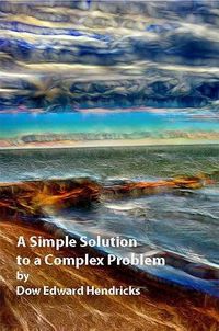 Cover image for A Simple Soultion to a Complex Problem