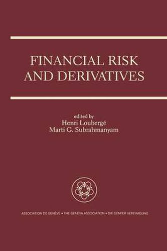 Cover image for Financial Risk and Derivatives: A Special Issue of the Geneva Papers on Risk and Insurance Theory