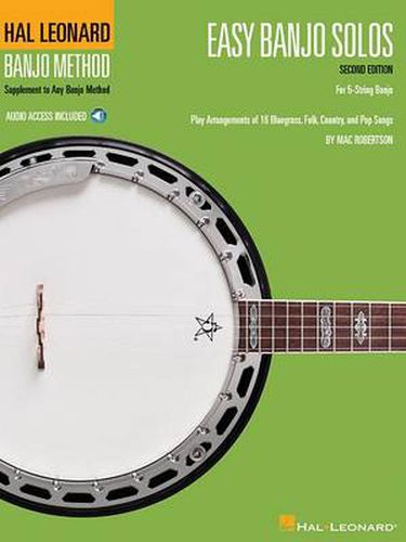 Easy Banjo Solos for 5-String Banjo: Hal Leonard Banjo Method