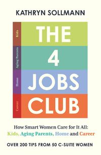 Cover image for The 4 Jobs Club