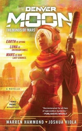 Cover image for Denver Moon: The Minds of Mars (Book One)