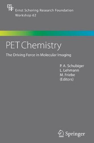 Cover image for PET Chemistry: The Driving Force in Molecular Imaging