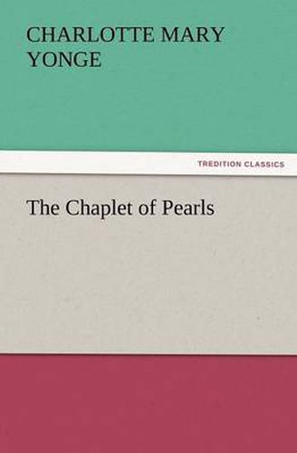 Cover image for The Chaplet of Pearls