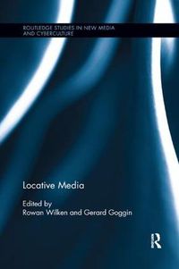 Cover image for Locative Media