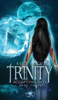 Cover image for Trinity - Accepting Fate