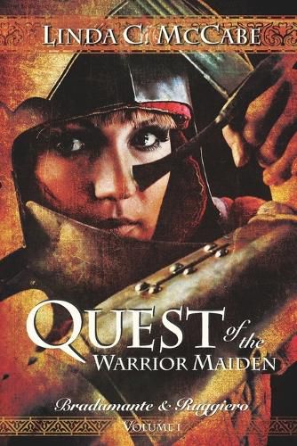 Cover image for Quest of the Warrior Maiden: Bradamante & Ruggiero Series