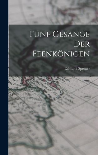 Cover image for Fuenf Gesaenge Der Feenkoenigen