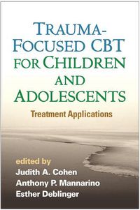 Cover image for Trauma-Focused CBT for Children and Adolescents: Treatment Applications