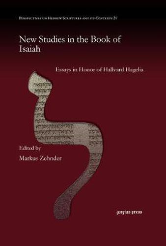 Cover image for New Studies in the Book of Isaiah: Essays in Honor of Hallvard Hagelia