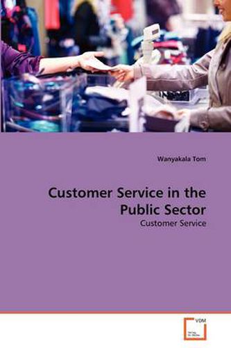 Cover image for Customer Service in the Public Sector