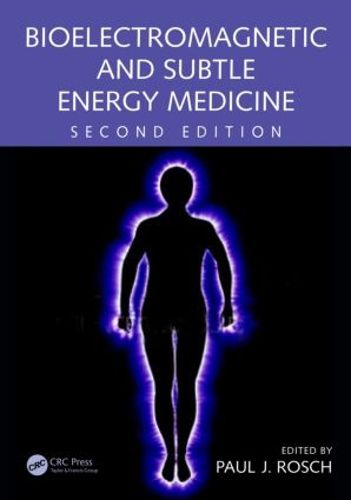 Cover image for Bioelectromagnetic and Subtle Energy Medicine