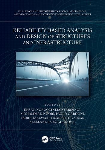 Cover image for Reliability-Based Analysis and Design of Structures and Infrastructure