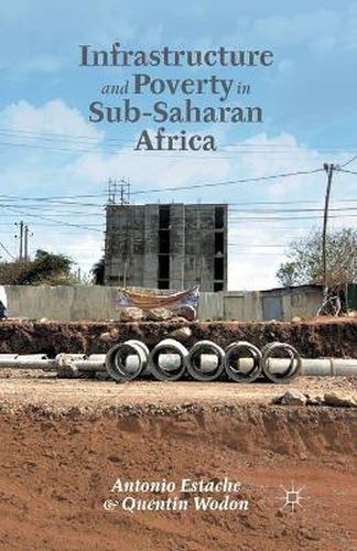 Cover image for Infrastructure and Poverty in Sub-Saharan Africa