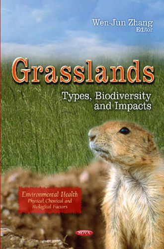 Grasslands: Types, Biodiversity & Impacts