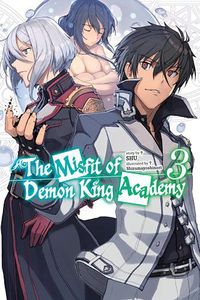 Cover image for The Misfit of Demon King Academy, Vol. 3 (light novel)