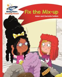 Cover image for Reading Planet - Fix the Mix-up - Red A: Comet Street Kids