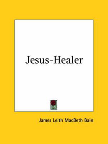 Cover image for Jesus-Healer (1919)