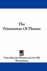 Cover image for The Trinummus of Plautus