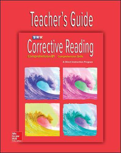 Cover image for Corrective Reading Comprehension Level B1, Teacher Guide