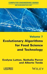 Cover image for Evolutionary Algorithms for Food Science and Technology