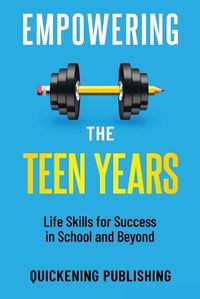 Cover image for Empowering the Teen Years