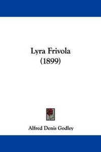 Cover image for Lyra Frivola (1899)