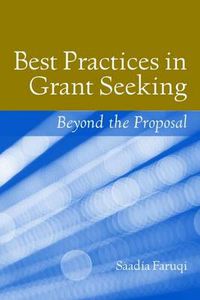 Cover image for Best Practices In Grant Seeking: Beyond The Proposal