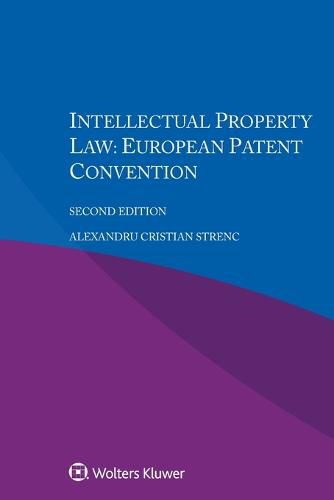 Cover image for Intellectual Property Law: European Patent Convention