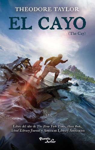 Cover image for El Cayo. Ganador del Premio Lewis Carroll / The Cay. Lewis Carroll Shelf Award Winner