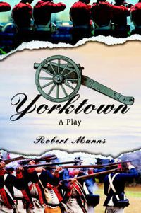 Cover image for Yorktown: A Play