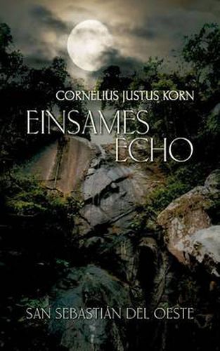 Cover image for Einsames Echo - San Sebastian del Oeste