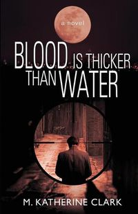 Cover image for Blood is Thicker Than Water