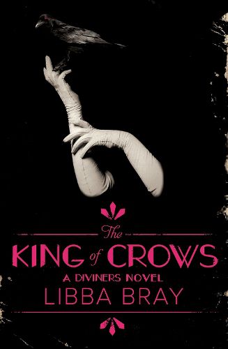 Cover image for The King of Crows (The Diviners, Book 4)