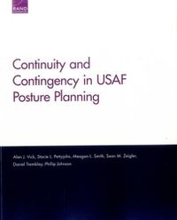 Cover image for Continuity and Contingency in USAF Posture Planning