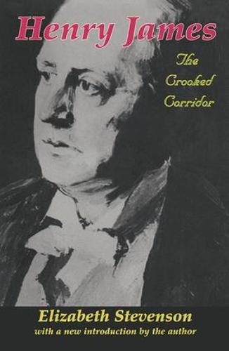 Cover image for Henry James: The Crooked Corridor