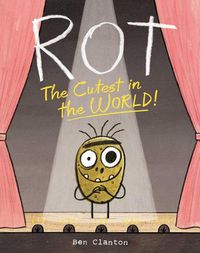 Cover image for Rot, the Cutest in the World!