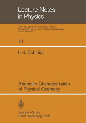 Cover image for Axiomatic Characterization of Physical Geometry